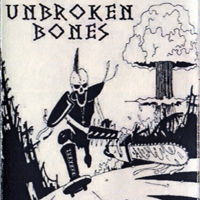 Unbroken Bones - Demo Tape