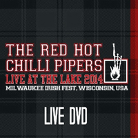 Red Hot Chilli Pipers - Live At The Lake (CD 1)
