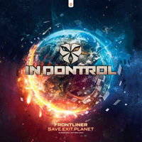 Frontliner - Save.Exit.Planet (In Qontrol Anthem 2010) (Single)
