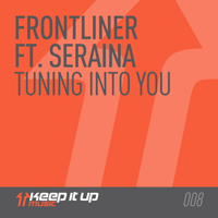 Frontliner - Tuning Into You (Single)