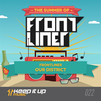 Frontliner - Our District (Single)