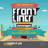 Frontliner - Tba 2 (One More Time) (Single)