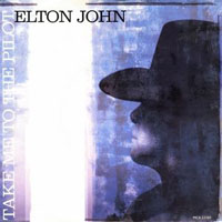 Elton John - Take Me To The Pilot (12'' Single)