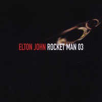 Elton John - Rocket Man '03 (Single)
