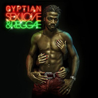 Gyptian - Love, Sex & Reggae