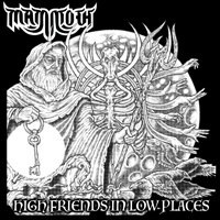 Mammoth (AUS) - High Friends In Low Places