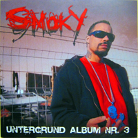 DJ Smoky - Untergrund Album Nr.3