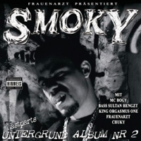DJ Smoky - Untergrund Album Nr 2 (Gastparts)