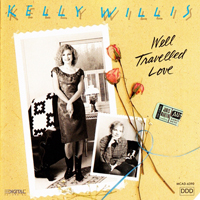 Willis, Kelly - Well Travelled Love
