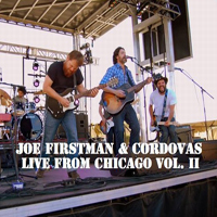 Joe Firstman - Live From Chicago, Vol. II