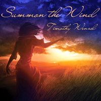 Wenzel, Timothy - Summon The Wind