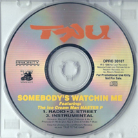 TRU - Somebody`s Watchin Me (Single)