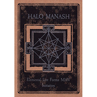 Halo Manash - Elemental Live Forms MMV - Initiation