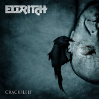 Eldritch (ITA) - Cracksleep