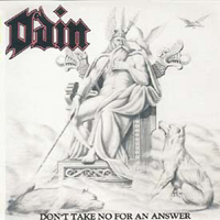 Odin (USA) - Don't Take No For An Answer