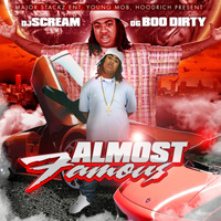 OG Boo Dirty - Almost Famous (CD 1)