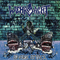Wehrmacht - Shark Attack (Remastered 2010)