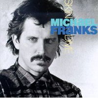 Michael Franks - Skin Dive