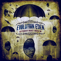 Evolution Eden - Saturday Night Drive in