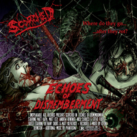 Scorched (USA) - Echoes Of Dismemberment