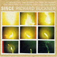 Buckner, Richard - Since