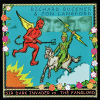 Buckner, Richard - Sir Dark Invader vs. The Fanglord (feat. Jon Langford)