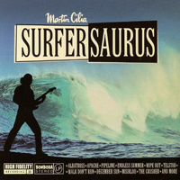 Cilia, Martin - Surfersaurus