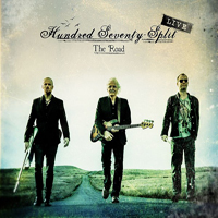 Hundred Seventy Split - The Road Live (CD 1)