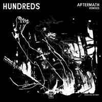 Hundreds - Aftermath (Remixes Single)