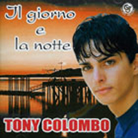 Tony Colombo - Il Giorno E La Notte