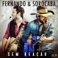Fernando & Sorocaba - Sem Reacao (EP)