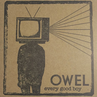 OWEL - Every Good Boy (EP)