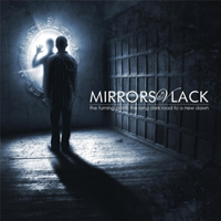 Mirrors Of Vlack - The Turning Point: The Long Dark Road To A New Dawn