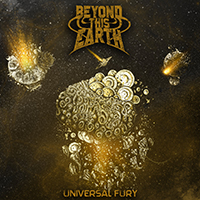 Beyond This Earth - Universal Fury