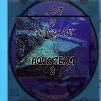 Dj Stingray - Aqua Team 2