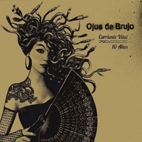 Ojos De Brujo - Corriente Vital