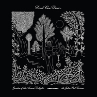 Dead Can Dance - Garden of the Arcane Delights + Peel Sessions
