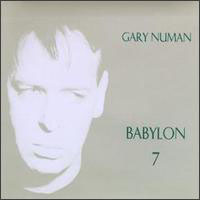 Gary Numan - Babylon 7