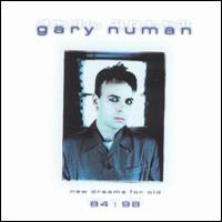 Gary Numan - New Dreams For Old: 1984-1998