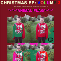 Animal Flag - Christmas, Volume 3 (EP)