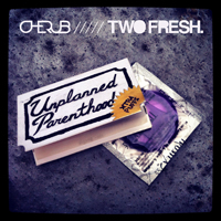 Cherub - Unplanned Parenthood (EP)