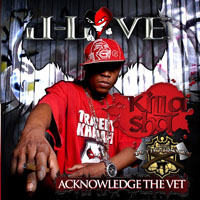 J-Love - J-Love & Killa Sha - Acknowledge The Vet (CD 1)