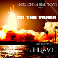 J-Love - J-Love & M-Phatik Sounds: On The Verge (Mixtape) [CD 2]