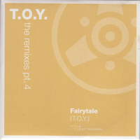 T.O.Y. - The Remixes Pt. 4 (Single)