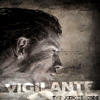 Vigilante (Chl) - The Heroes' Code