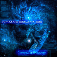 ArmagedDance - Dimension Surfers (CD 1)