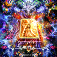 ArmagedDance - Bible Of The Psychonauts