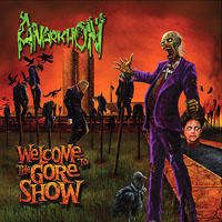 Anarkhon - Welcome To The Gore Show