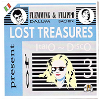 Dalum, Flemming - Lost Treasures Of Italo-Disco 3 (Limited Edition, Mixed) (feat. Filippo Bachini)
