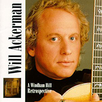 Ackerman, William - A Windham Hill Retrospective